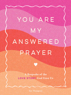 cover image of You Are My Answered Prayer